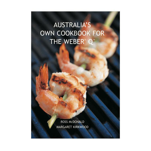 Australia's Own Cookbook for the Weber Q